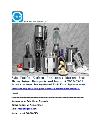 Asia Pacific Kitchen Appliances Market Size, Share, Future Prospects and Forecast 2020-2026