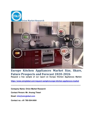 Europe Kitchen Appliances Market Size, Share, Future Prospects and Forecast 2020-2026
