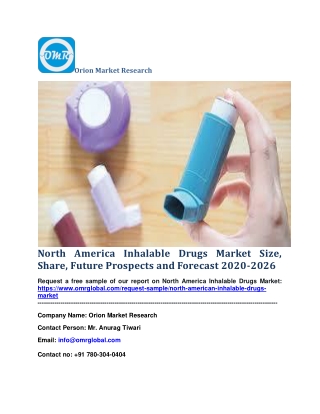 North America Inhalable Drugs Market Size, Share, Future Prospects and Forecast 2020-2026