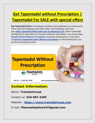 Get Tapentadol without Prescription | Tapentadol For SALE with special offers
