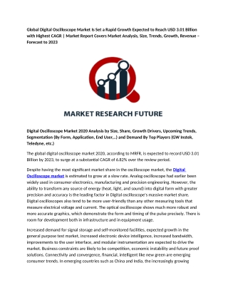 Digital Oscilloscope Market Is Set a Rapid Growth Expected to Reach USD 3.01 Billion with Highest CAGR