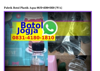 Pabrik Botol Plastik Aqua Ô831-418Ô-181Ô(WA)