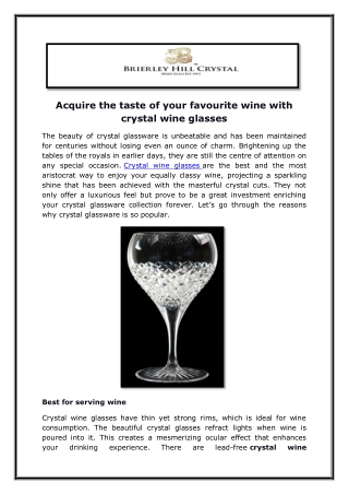 Acquire the taste of your favourite wine with crystal wine glasses