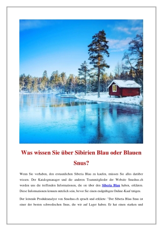 Was wissen Sie über Sibirien Blau oder Blauen Snus