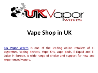 Vape Shop in UK