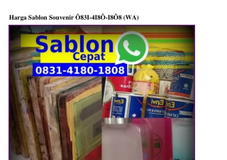 Harga Sablon Souvenir O831~418O~18O8{WhatsApp}