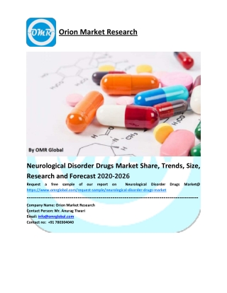 Global Neurological Disorder Drugs Market Growth, Size, Share, Industry Report and Forecast to 2026