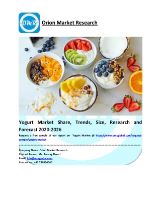 Global Yogurt Market Growth, Size, Share, Industry Report and Forecast to 2026