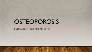 Osteoporosis