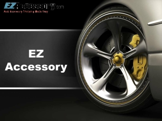 EZ Accessory