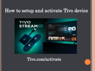 How to setup and activate Tivo device