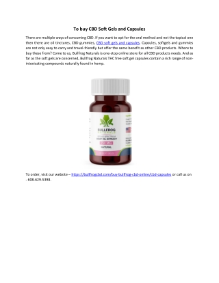 To buy CBD Soft Gels and Capsules