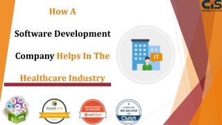 How A Software Development Company Helps In The Healthcare Industry
