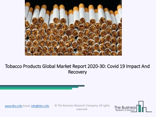 2020 Impact Of Covid-19 On The Tobacco Products Market Growth And Trends