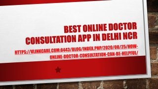 Best Online Doctor Consultation App in Delhi NCR