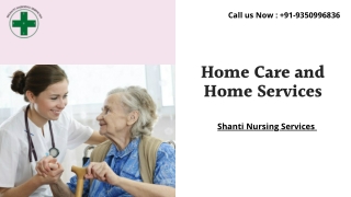 Home Care and Home Services