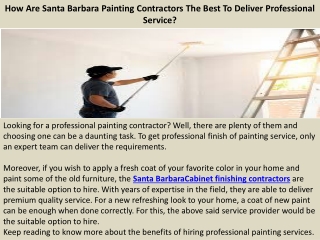 Santa Barbara Cabinet Finishing | How Are Santa Barbara Painting Contractors The Best To Deliver Professional Service?