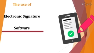 The use of electronic signature software