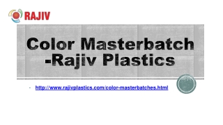 Color Masterbatch-Rajiv Plastics