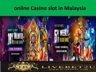 Online Casino Slot in malaysia