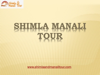 Shimla Manali Tour