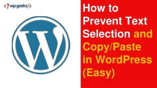 How to Prevent Text Selection and Copy/Paste in WordPress (Easy)