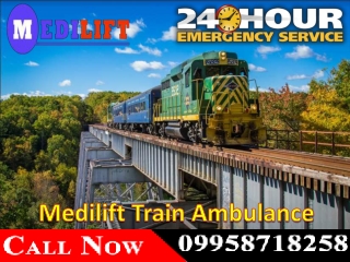 Get Medilift Train Ambulance in Raipur and Bhopal with Amazing Medical Life Support Facility