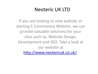 Ecommerce Solutions and Software, SEO consultants - Neoteric UK LTD