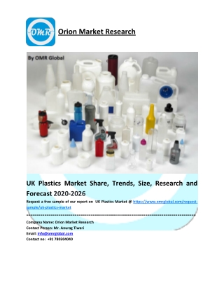 UK Plastics Market Trends, Size, Competitive Analysis and Forecast - 2020-2026