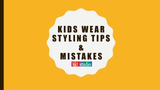 Kids wear styling tips & mistakes | Kidstudio
