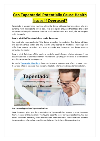 Can tapentadol potentially cause health issues if overused?