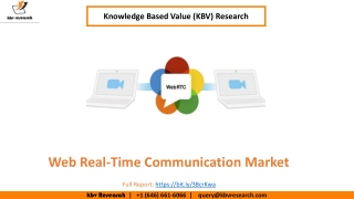 Web Real-Time Communication Market Size Worth $29.8 Billion By 2026 - KBV Research