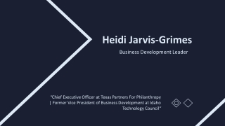 Heidi Jarvis-Grimes - Highly Capable Professional