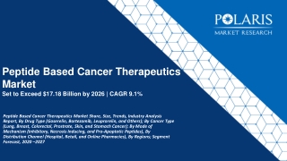 Peptide Based Cancer Therapeutics Market Size Worth $17.18 Billion By 2027 | CAGR: 9.1% |