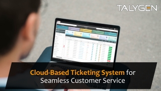 Cloud-Based Ticketing System for Seamless Customer Service