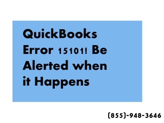 Complete Guide to Overcome QuickBooks error 15101 swiftly