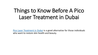 Things to Know Before A Pico Laser Treatment in Dubai