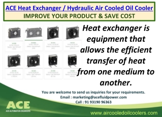 ACE Heat Exchanger / Hydraulic Air Cooled Oil Cooler