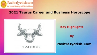 2021 Taurus Career and Business Horoscope