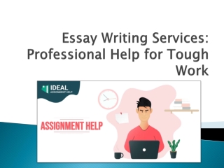 Essay writing services professional help for tough work