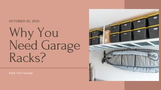 Rack your garage  Garage Racks