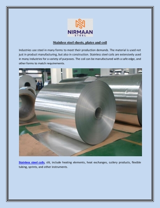 Stainless steel sheets, plates and coil