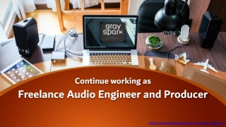 Work from home in Pandemic situation as Freelance Audio Engineer and Producer