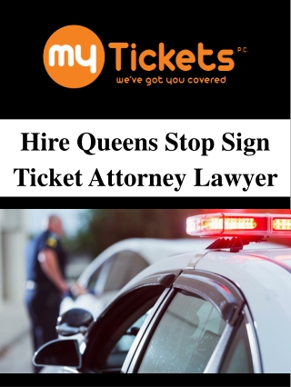 Hire Queens Stop Sign Ticket Attorney Lawyer