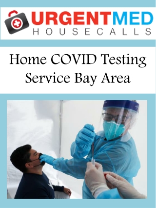 Home COVID Testing Service Bay Area