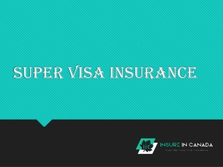 Super Visa Insurance in Surrey