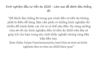 Kinh nghiệm đầu tư tiền ảo 2020 – Làm sao để đánh đâu thắng đó