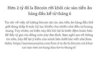 Hơn 2 tỷ đô la Bitcoin rời khỏi các sàn tiền ảo hàng đầu kể từ tháng 6