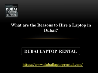 What are the Reasons to Hire a Laptop in Dubai?