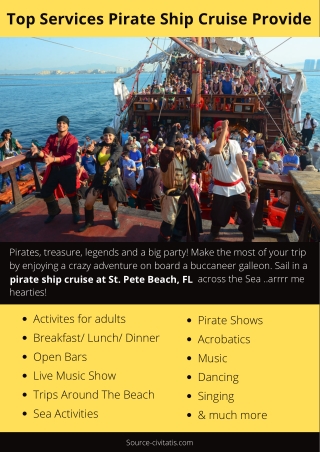 Top Services Pirate Ship Cruise Provide